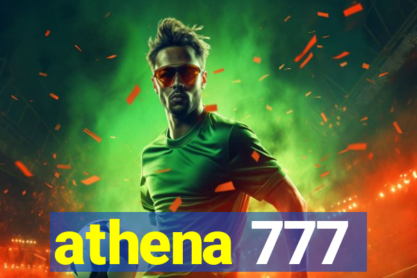 athena 777